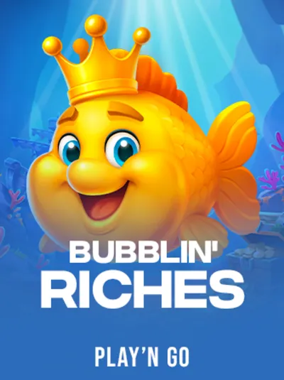 Bubblin' Riches